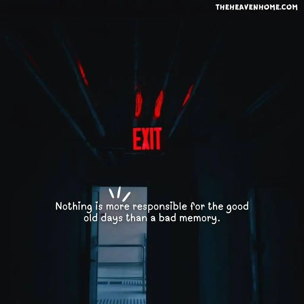 Exit aesthetic image with a sad nostalgic quote