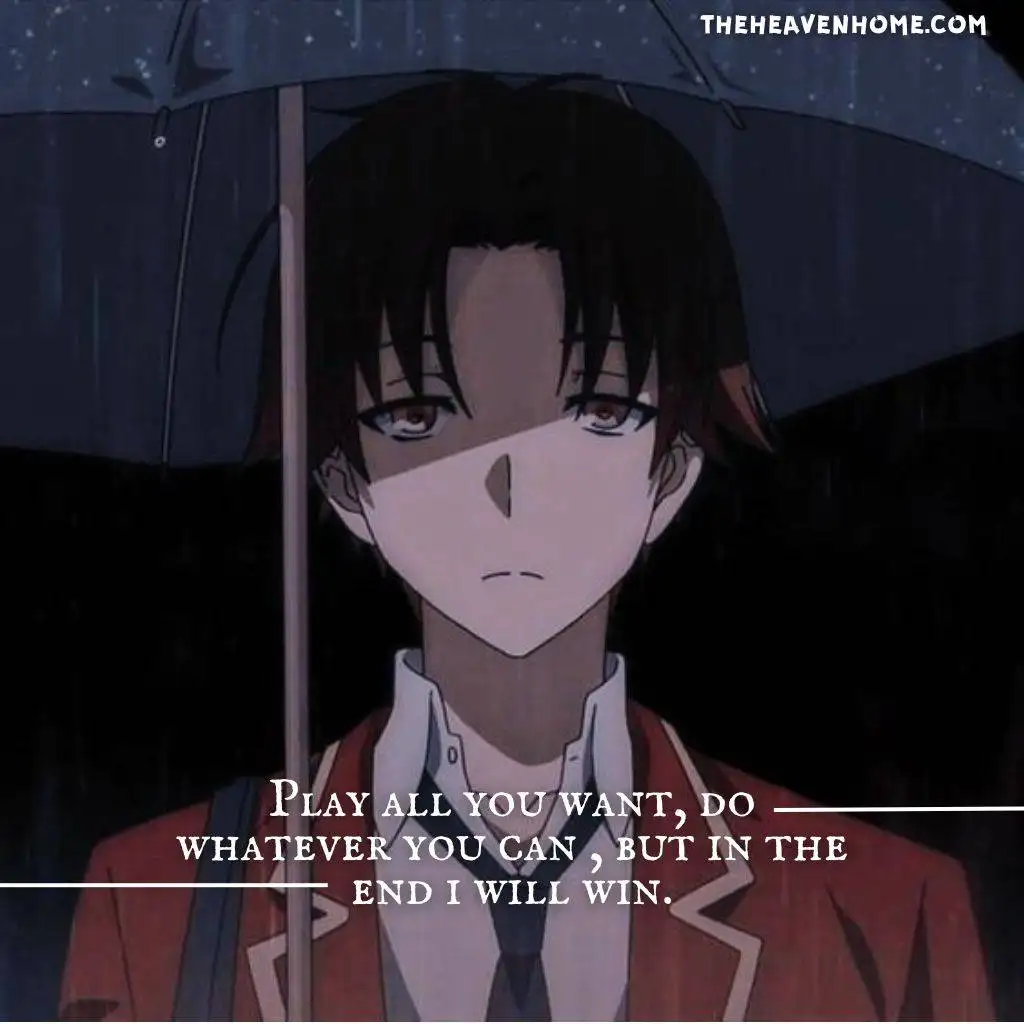 Ayanokoji kiyotaka dark image with a confidence quote