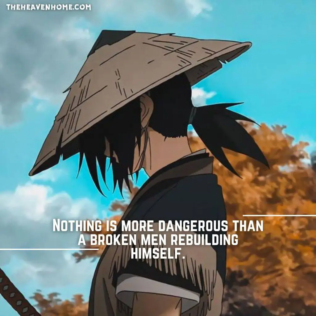 A samurai badass image with a broken men cool quote