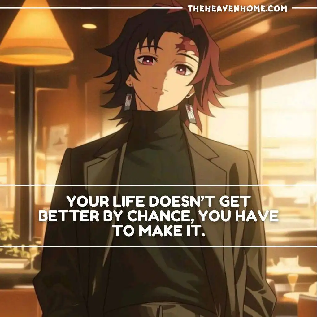 A cool well dressed anime boy image with a motivational quote