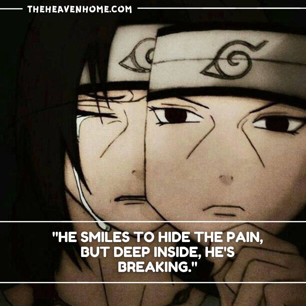 Itachi uchiha broken image with a painful quote