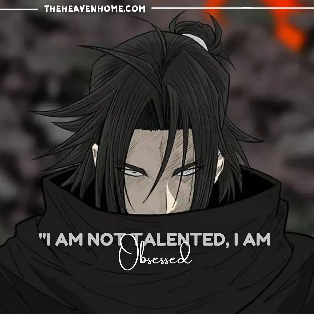 a anime boy with deadly looks and sharp focus image with a quote that says " I am not talented, i am obsessed "