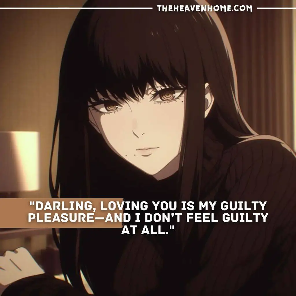 "Beautiful anime woman with long black hair wearing a turtleneck, gazing sensually with deep brown eyes. Text overlay: 'Darling, loving you is my guilty pleasure—and I don’t feel guilty at all.' Perfect for romantic and seductive moods."