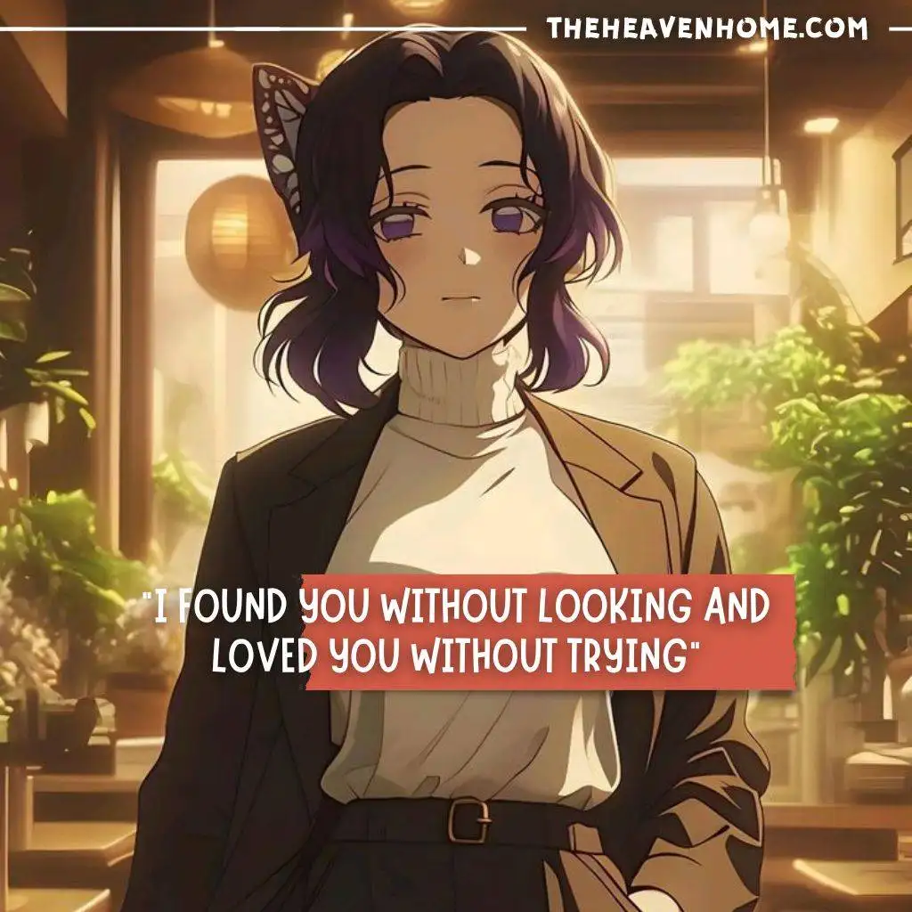 "Anime girl in a cozy room setting, smiling softly with the quote 'I found you without looking and loved you without trying' from TheHeavenHome.com."