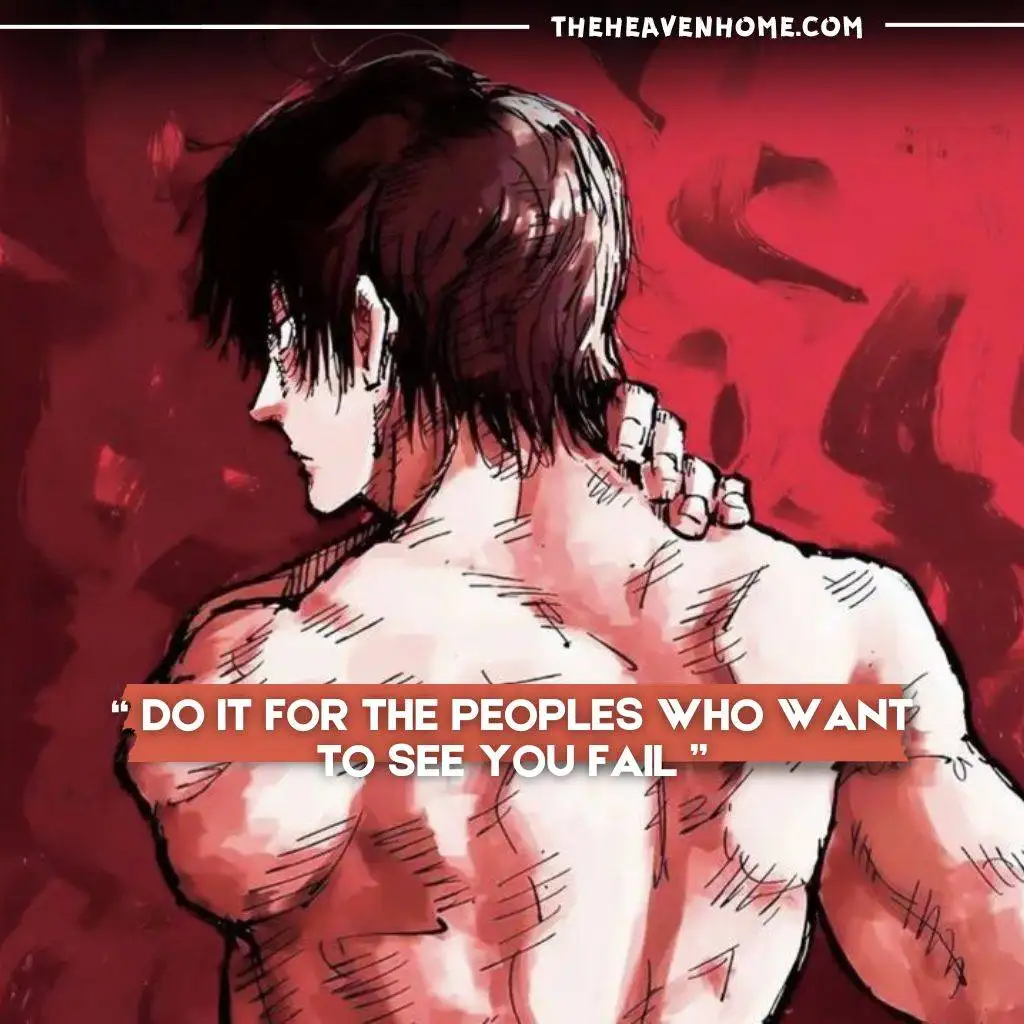 "Motivational anime art of a determined young man with a muscular back, dark hair, and a red background, featuring the quote 'Do it for the people who want to see you fail.' Image from theheavenhome.com."