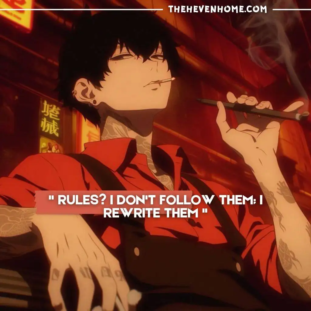 Badass anime boy smoking a cigarette, wearing a red shirt, with a cold and confident look, captioned 'Rules? I don't follow them; I rewrite them.