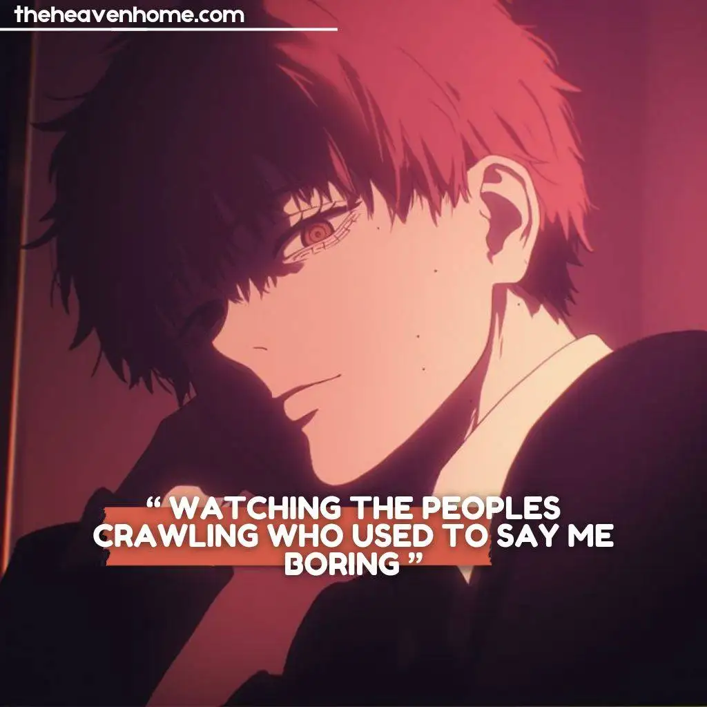 A handsome anime boy with vibrant red hair and a seductive, confident expression. His attitude is clear as he watches those around him, accompanied by the quote: 'Watching the people crawling who used to say me boring.'"