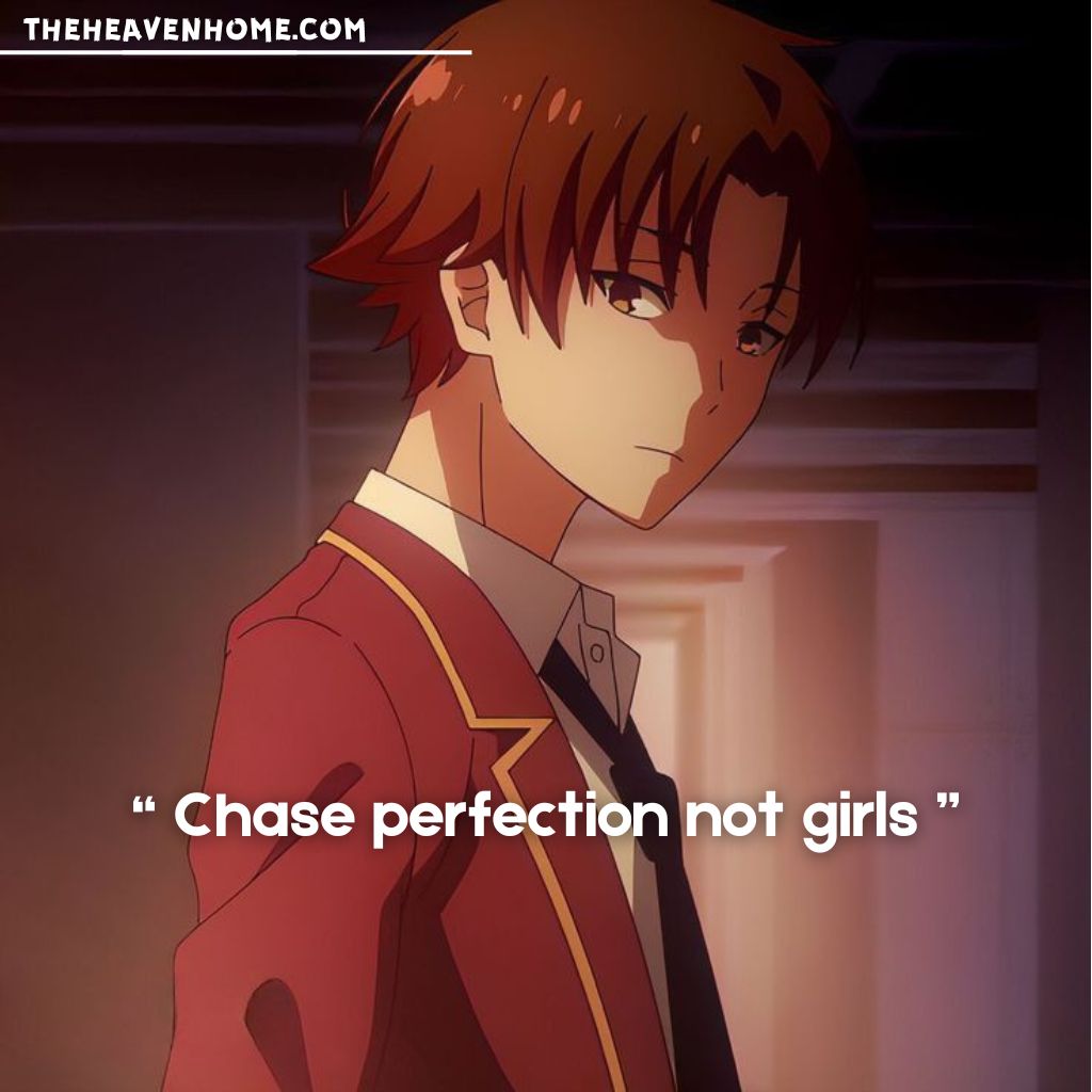 Ayanokoji Kiyotaka with dark, manipulative eyes looking sideways, conveying an intense aura, alongside the quote: 'Chase perfection not girls.' A thought-provoking and motivational anime-inspired image.