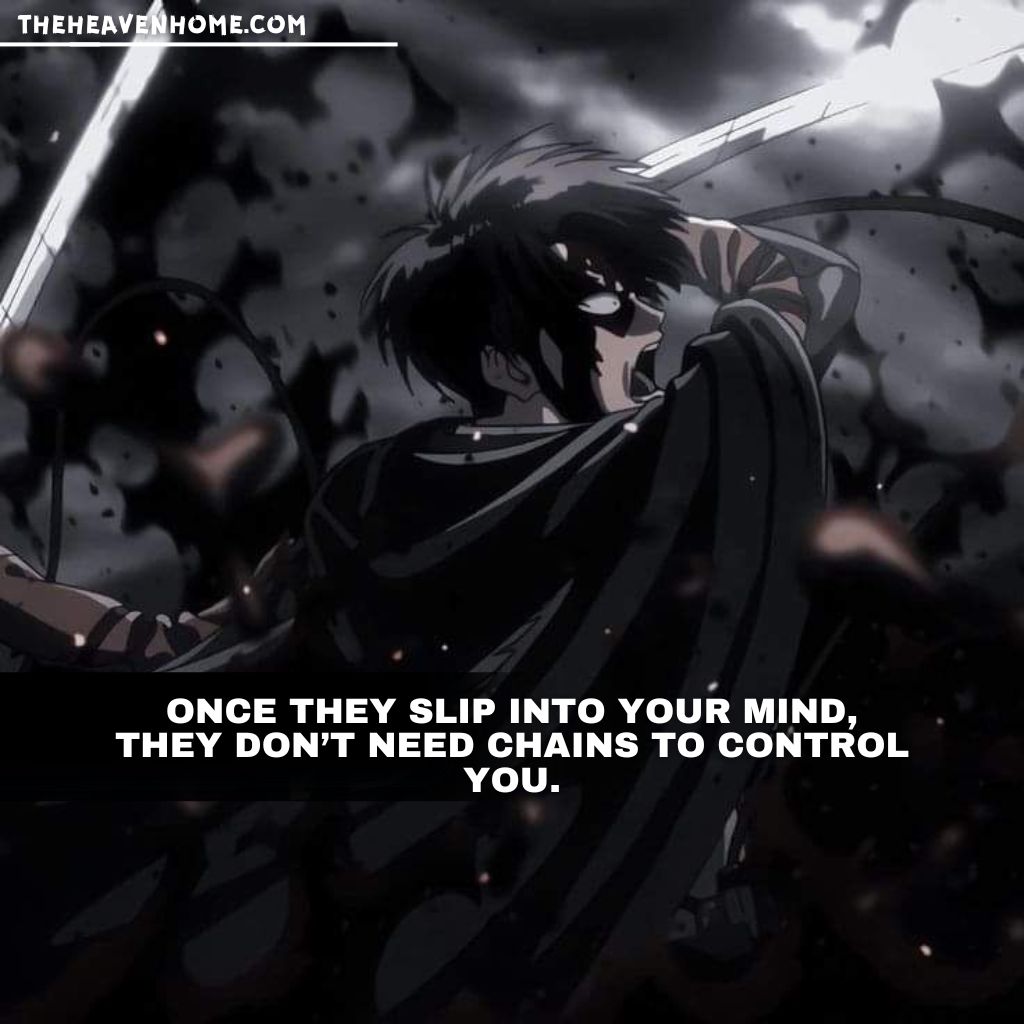 Levi Ackerman from Attack on Titan fighting, covered in blood and screaming - Quote: 'Once they slip into your mind, they don’t need chains to control you'