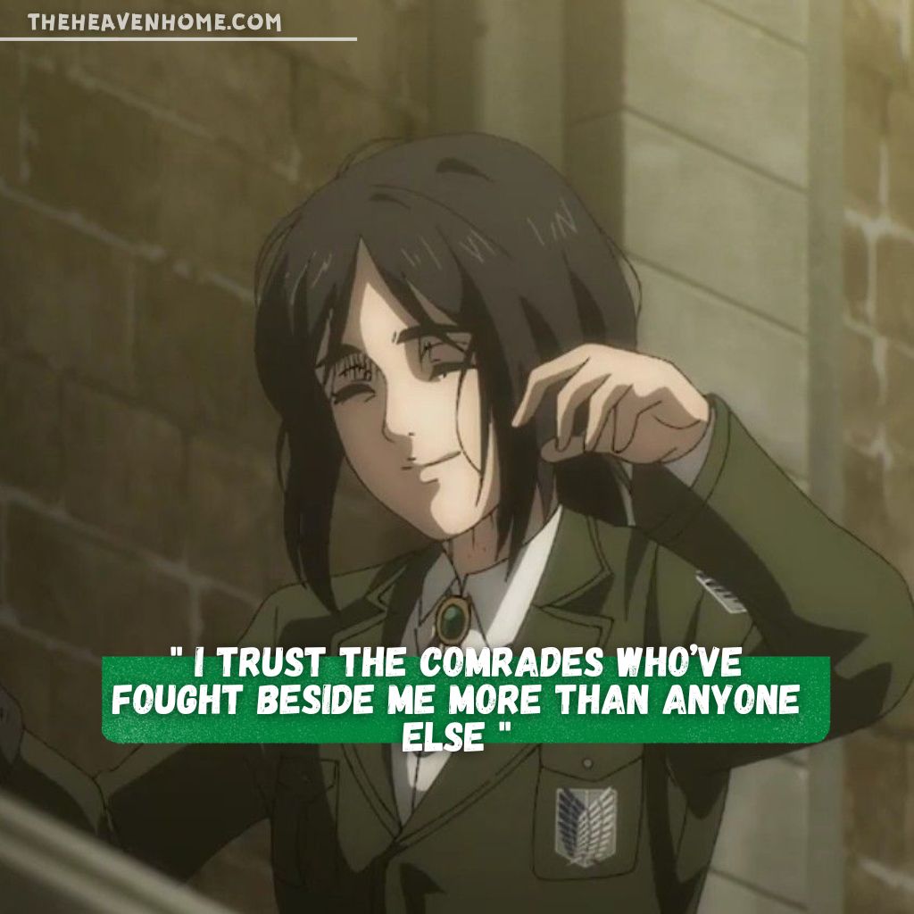 Pieck Finger smiling in her soldier uniform, with the quote: 'I trust the comrades who've fought beside me more than anyone else - Attack on titan quote image