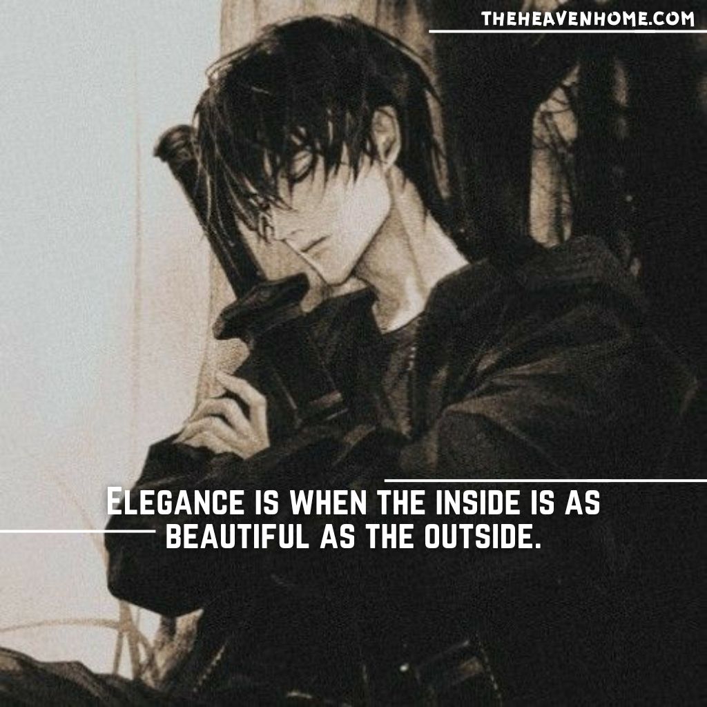 Anime character holding a sword with the quote 'Elegance is when the inside is as beautiful as the outside' – calm and aesthetic anime art from theheavenhome.com.