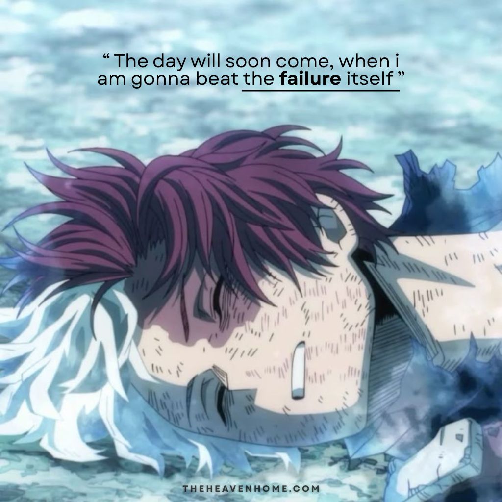 Emotional anime quote image of a defeated but determined anime boy with red and white hair lying on the ground, captioned “The day will soon come, when I am gonna beat the failure itself” – deep motivational anime quote about overcoming failure from theheavenhome.com