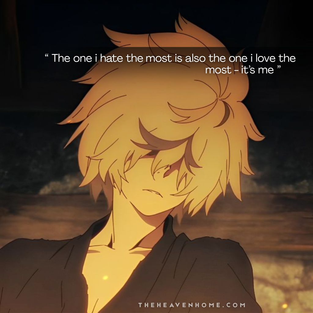Anime boy with messy blonde hair partially covering his eyes, lying down near bonfire at night with a serious and emotional self introspection, wearing a dark robe. Quote on the image reads: “The one I hate the most is also the one I love the most – it’s me.” - quote image features Gabimaru the Hollow from Hell's Paradise, capturing his love and hate for himself at the same time.